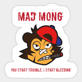 MAD MONG Sticker